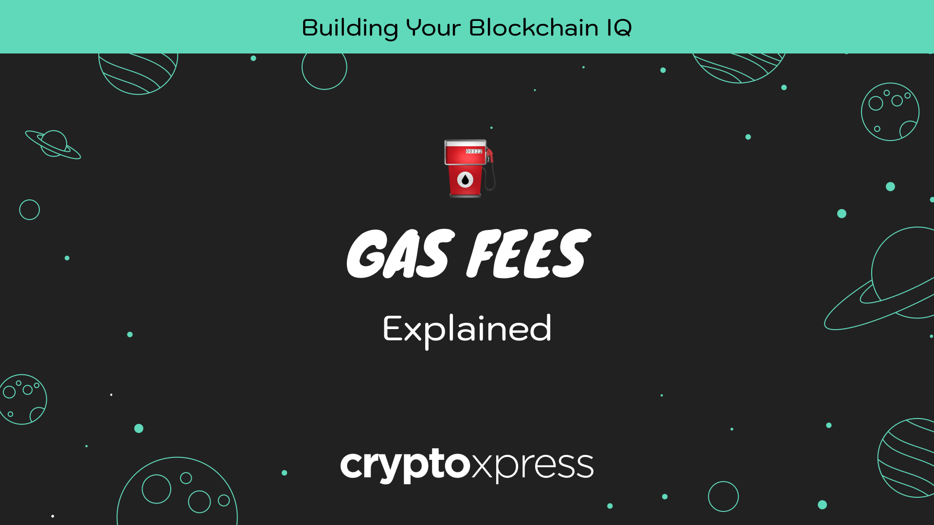 Gas fees explained