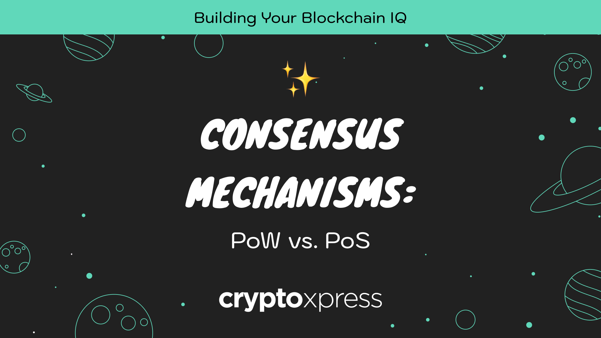 Consensus Mechanism explained